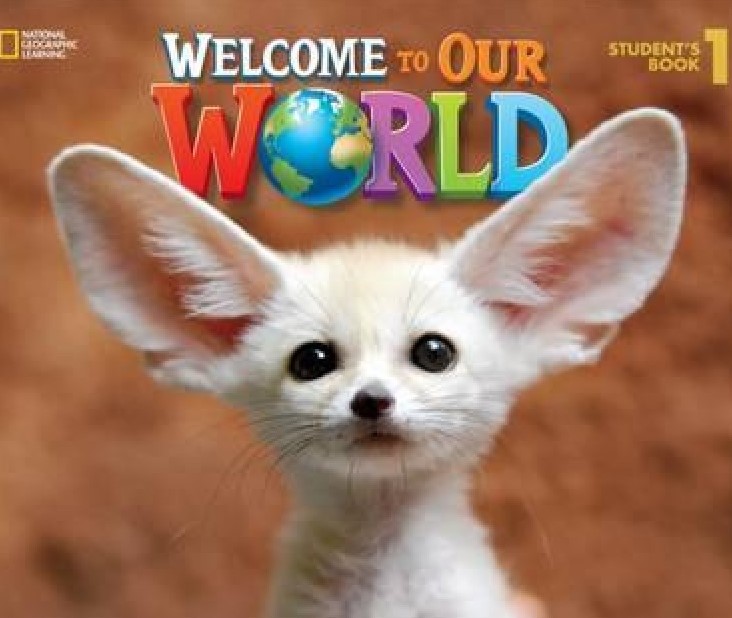 Welcome to Our World 1 Student's Book