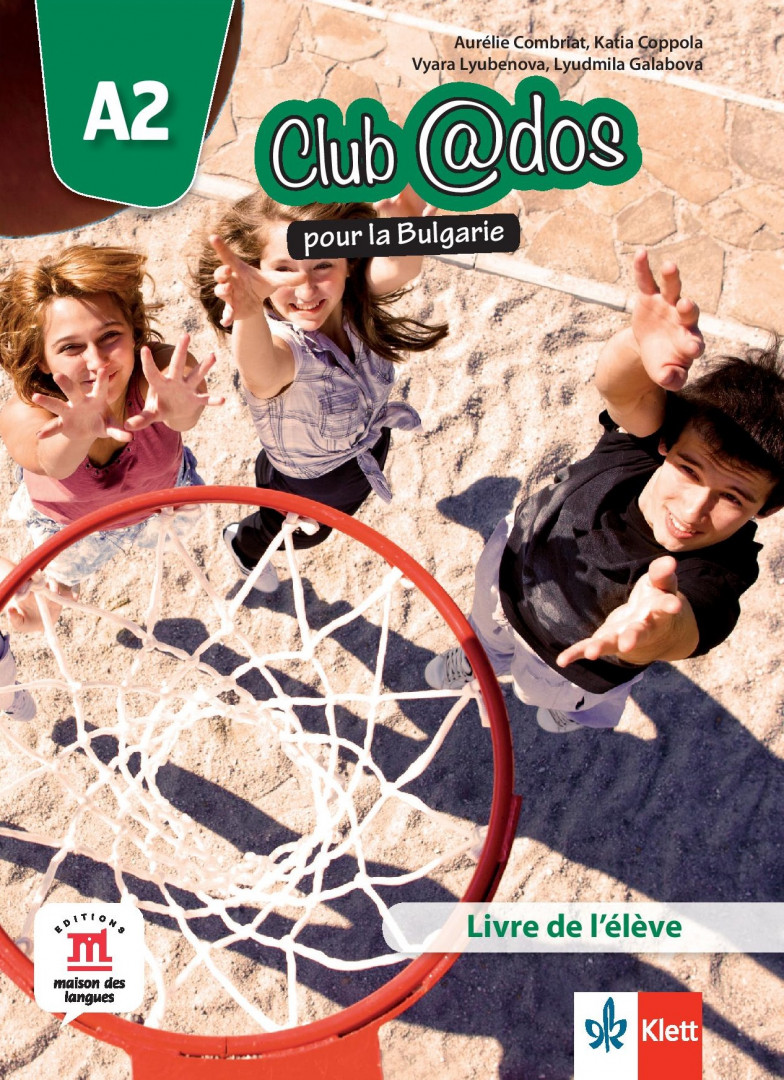Club@dos pour la Bulgarie A2 Livre de leleve.Учебник по френски език за 8 клас