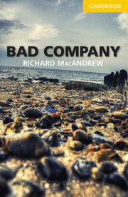 Bad Company <br> Elementary/Lower Intermediate