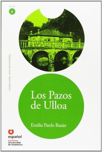 Los Pazos de Ulloa- Адаптирана книга на испански език за ниво B2 с аудио диск