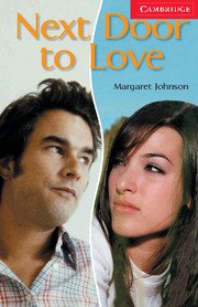 Next Door to Love <br> Beginner/Elementary Адаптирана книга за начинаещи