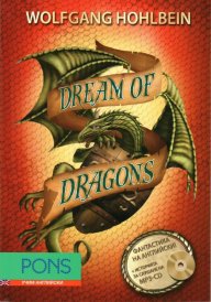 Dragon novels: Dream of Dragons- По следите на драконовите сънища