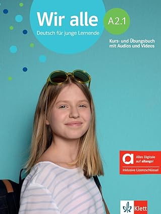 Wir alle A2.1, Kurs-Übungsbuch mit Audios und Videos, Hybridе edition allango