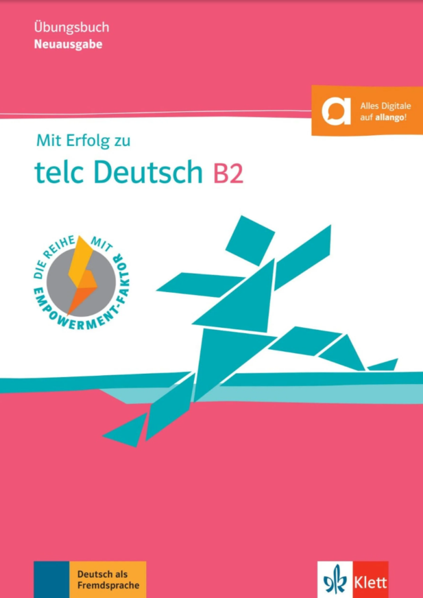 Mit Erfolg zu telc B2, Übungsbuch .Neuausgabe
