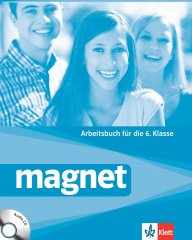 Magnet - Arbeitsbuch fur die 6.Klasse.Учебна тетрадка по немски език за 6 клас.