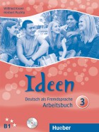 Ideen 3.Arbeitsbuch mit Audio-CD zum Arbeitsbuch.