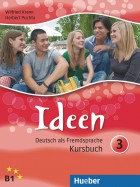 Ideen 3 Kursbuch. Учебник по немски език.