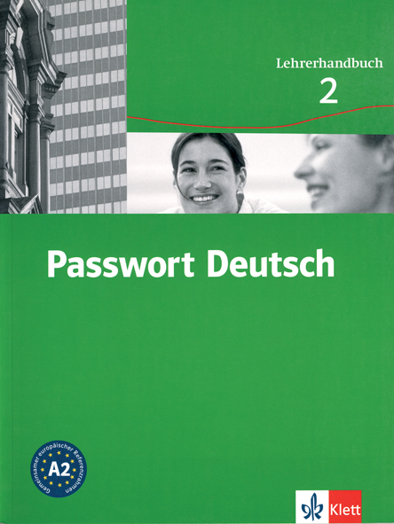 Passwort Deutsch - Lehrerhandbuch 2 - Ръководство за учителя по немски език