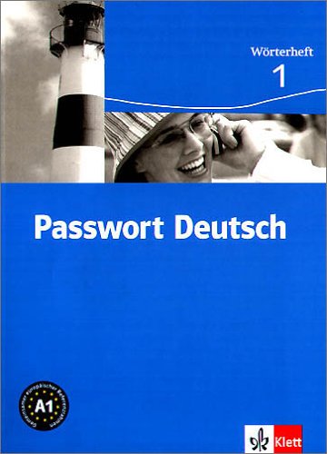 Passwort Deutsch - Wörterheft 1 - Тетрадка-речник по немски език