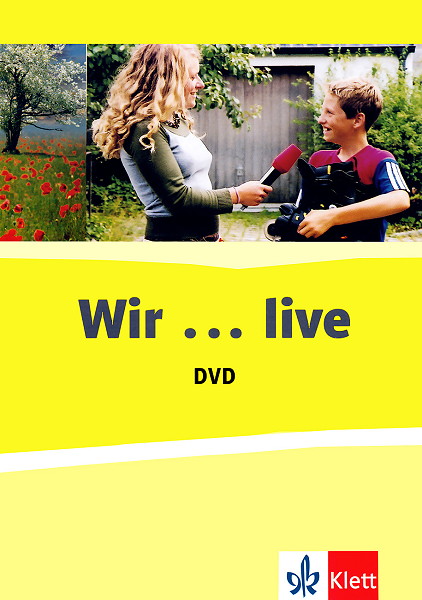 Wir - Wir...live DVD - Видео материали по немски език за деца 5.-7. клас