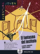 Aventura Joven A2 - El fantasma del instituto + CD