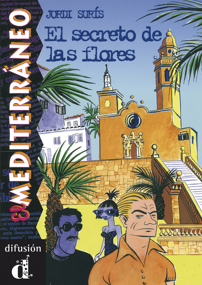 EL MEDITERRÁNEO El secreto de las flores. Libro A2