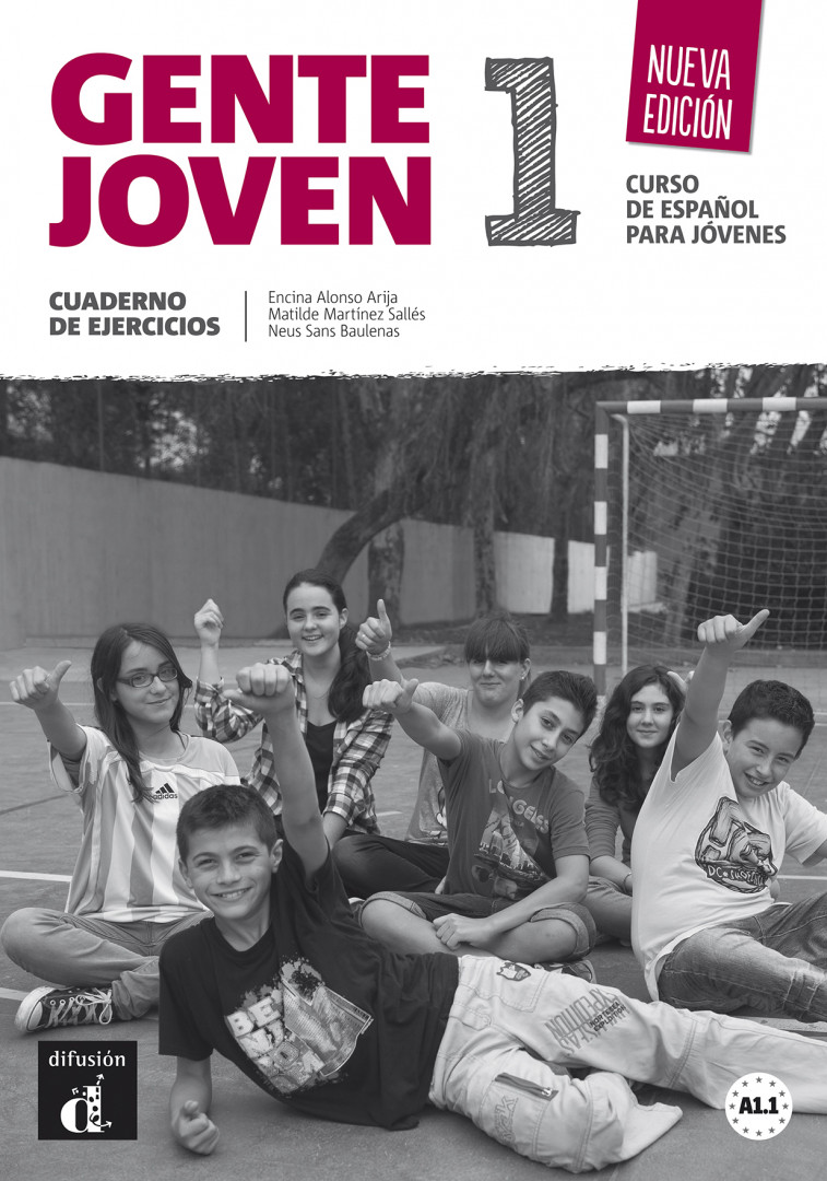 Gente joven 1 Nueva edición · Nivel A1.1 Cuaderno de ejercicios