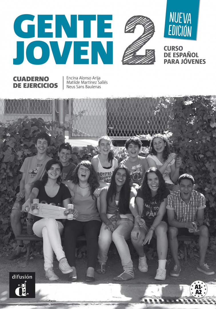 Gente joven 2 Nueva edición · Nivel A1-A2 Cuaderno de ejercicios