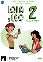 Lola y Leo 2 paso a paso A1.1-A1.2 Cuaderno de ejercicios+Aud-MP3 descargeble
