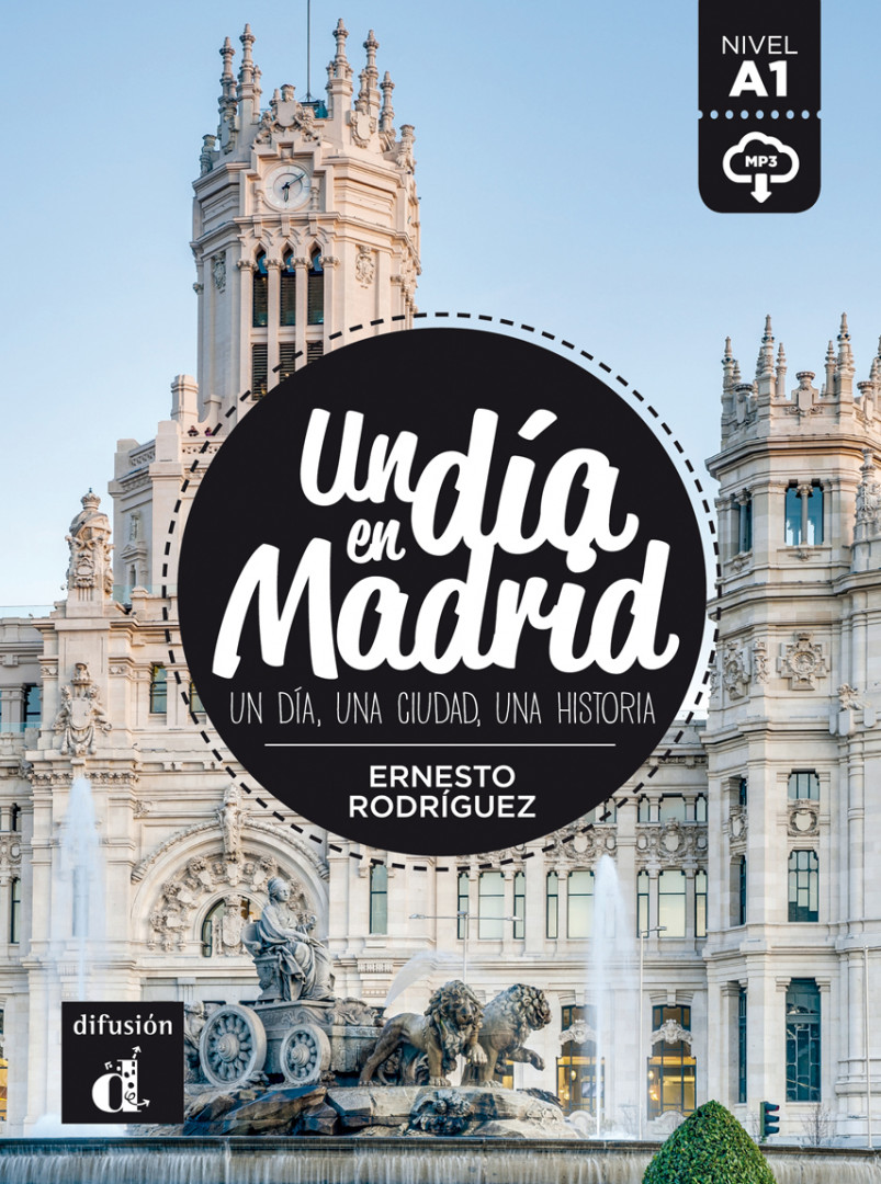 UN DÍA EN… Un día en Madrid. Libro + MP3 desc. A1