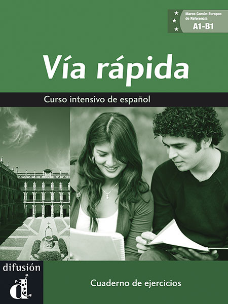 Vía rápida · Nivel A1-B1 Cuaderno de ejercicios