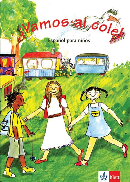 ¡Vamos al cole! · Nivel A1.2 Libro del alumno