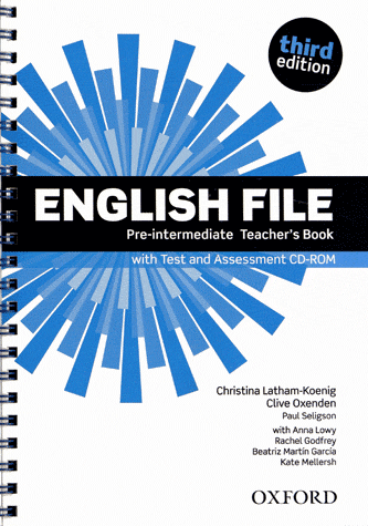 Ръководство за учителя по английски език: English File Pre-Intermediate (3rd Edition) Teacher's Book with Test Assessment CD-ROM