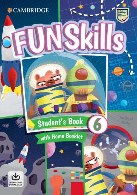 Учебник по английски език Fun Skills Level 6 Student's Book with Home Booklet and Downloadable Audio
