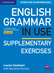 English Grammar in Use Supplementary Exercises Book with Answers.