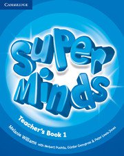 Super Minds Level 1 Teacher's Book.