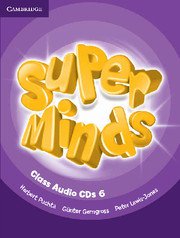 Super Minds Level 6 Class CDs (4).Аудиодискове към учебника.