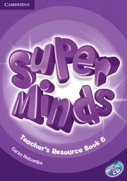 Super Minds Level 6 Teacher‘s Resource Book + Audio CD.