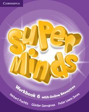 Super Minds Level 6 Workbook with Online Resources.Учебна тетрадка с онлайн ресурси.