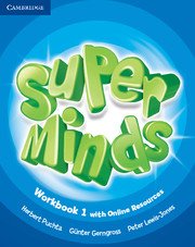Super Minds Level 1 Workbook with Online Resources.