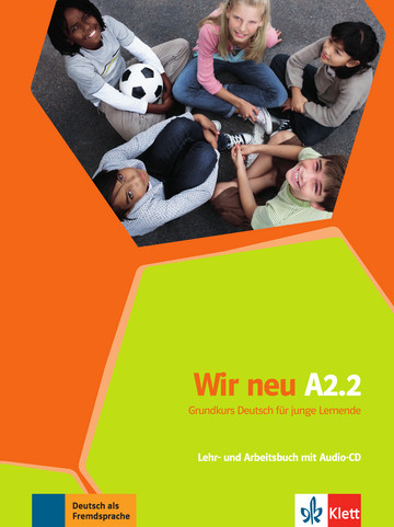 Wir neu A2.2. Lehr- und Arbeitsbuch mit Audio-CD