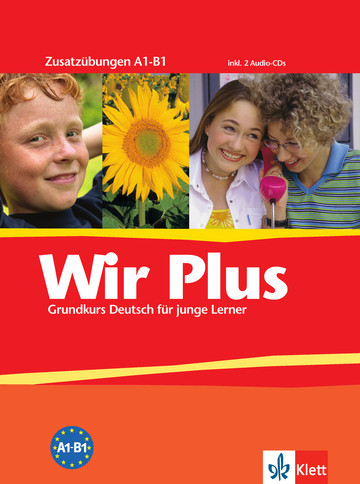 WIR Plus Zusatzubungen A1-B1 mit 2 CDs