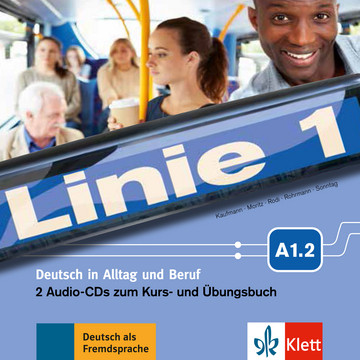 Linie 1 A1.2 Audio-CDs (2) zum Kurs- und Übungsbuch