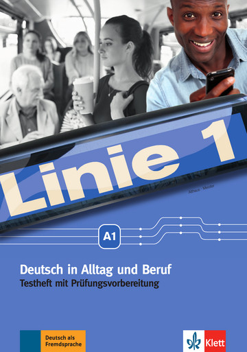 Linie 1 A1 Testheft mit Prufungsvorbereitung