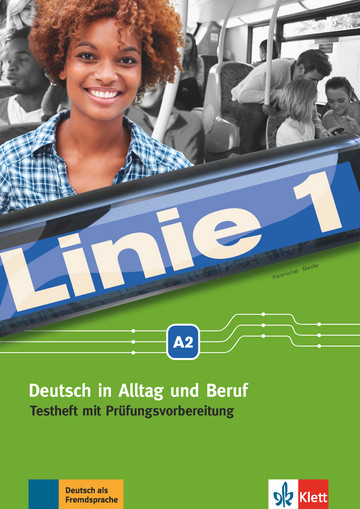 Linie 1 A2 Testheft mit Prufungsvorbereitung