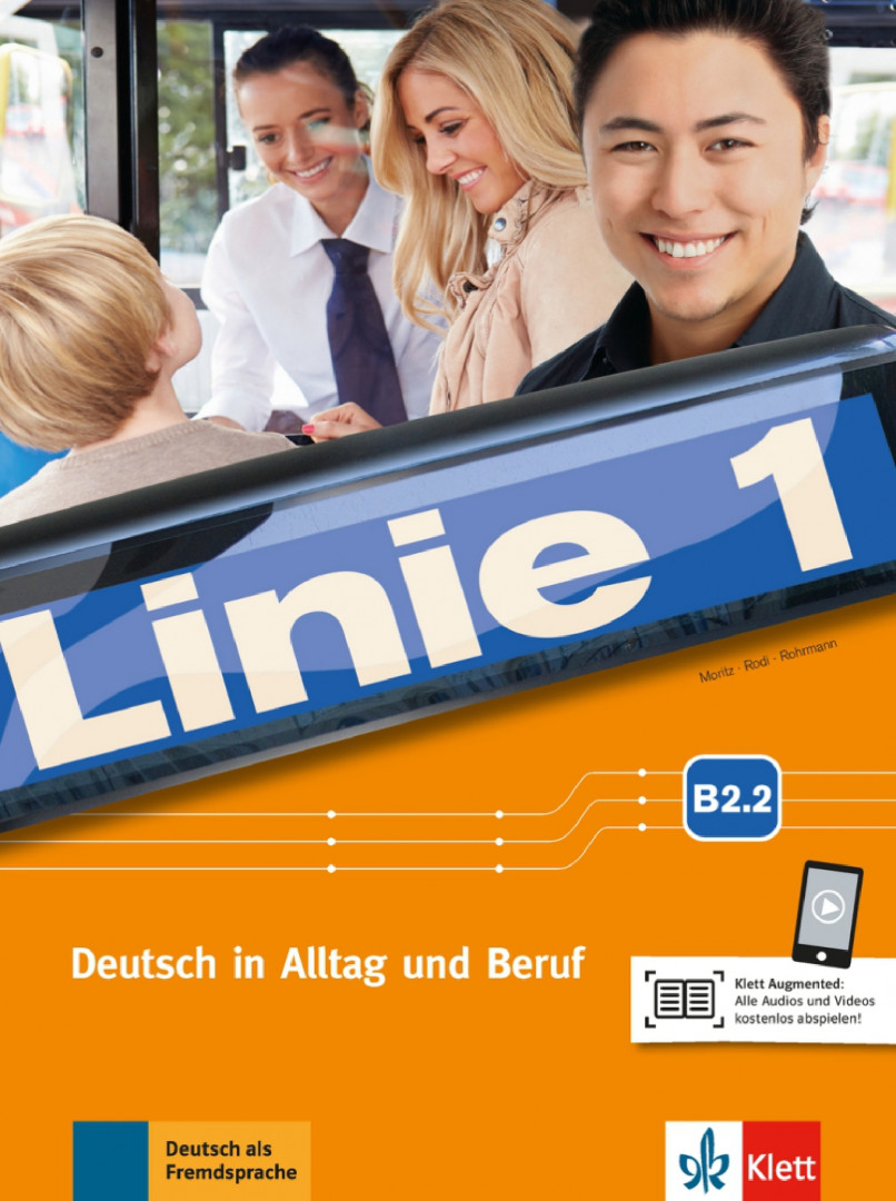Учебник по немски език Linie 1 B2.2 Kurs- und Ubungsbuch mit audios un dvideos