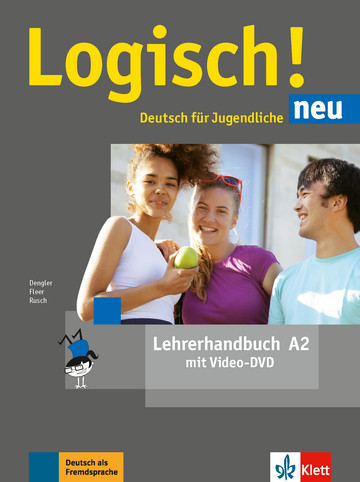 Logisch! Neu A2, Lehrerhandbuch mit Video-DVD