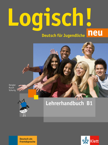 Logisch! Neu B1, Lehrerhandbuch