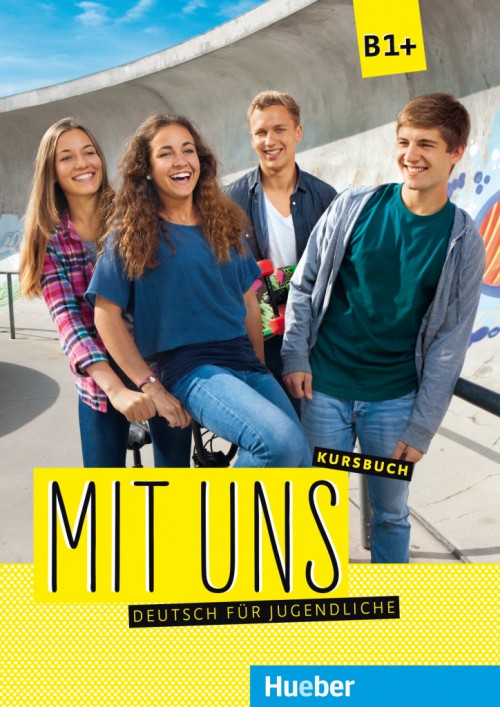 Mit uns B1+. Kursbuch