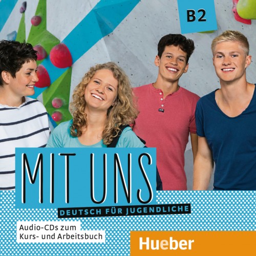 Mit uns B2 1 Audio-CD zum Kursbuch, 1 Audio-CD zum Arbeitsbuch