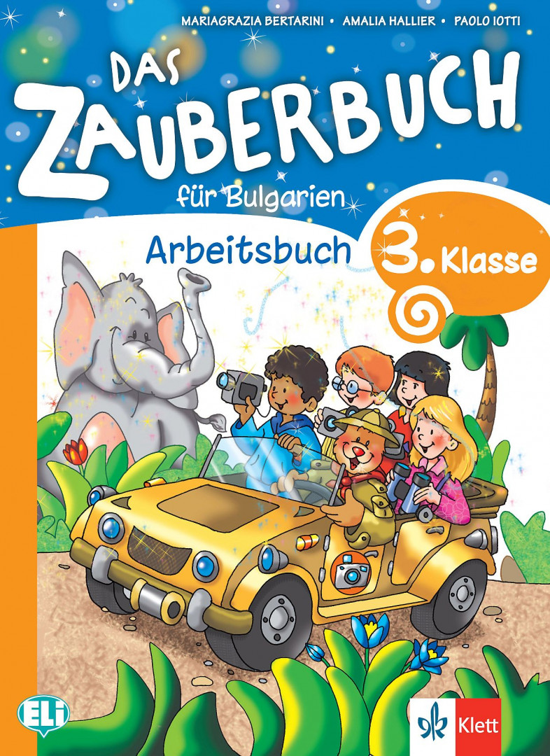 Das Zauberbuch Arbeitsbuch fur die 3.klasse