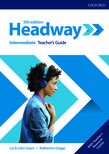 Headway Intermediate Teacher's Guide with Teacher's Resource Center Fifth edition