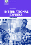 Учебник по английски език International Express Beginner Teacher's Resource Book with DVD Third Edition