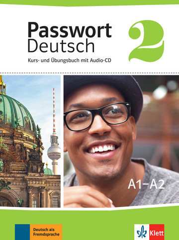 Passwort Deutsch neu 2 Kurs- und Übungsbuch mit Audio-CD