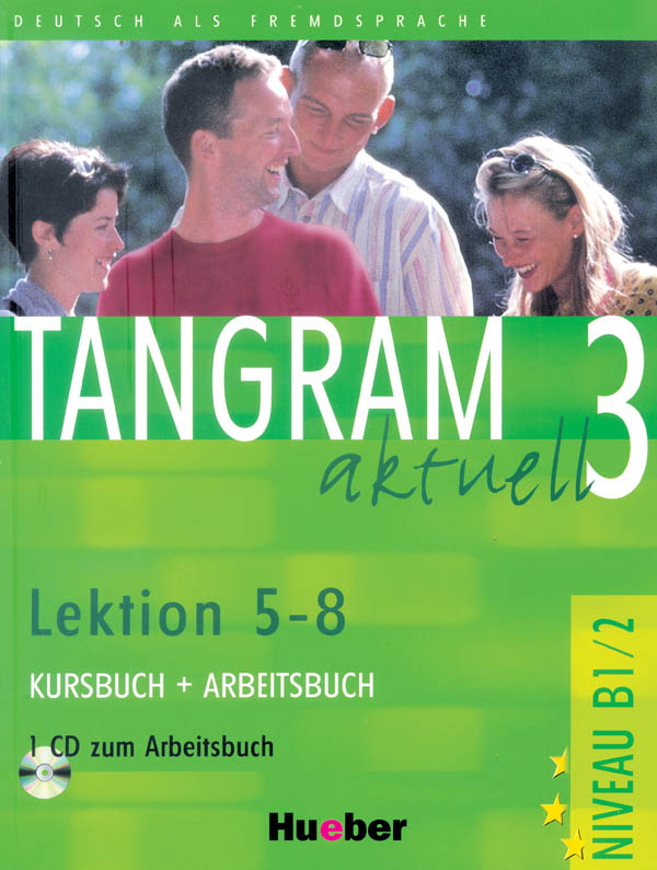 TANGRAM AKTUELL 3 KURSBUCH + ARBEITSBUCH+CD 5-8 (B1.2) Учебник по немски език