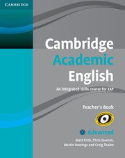 Cambridge Academic English C1 Advanced Teacher‘s Book