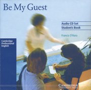 Be My Guest Audio CD Set (2 CDs) ниво А1-В1