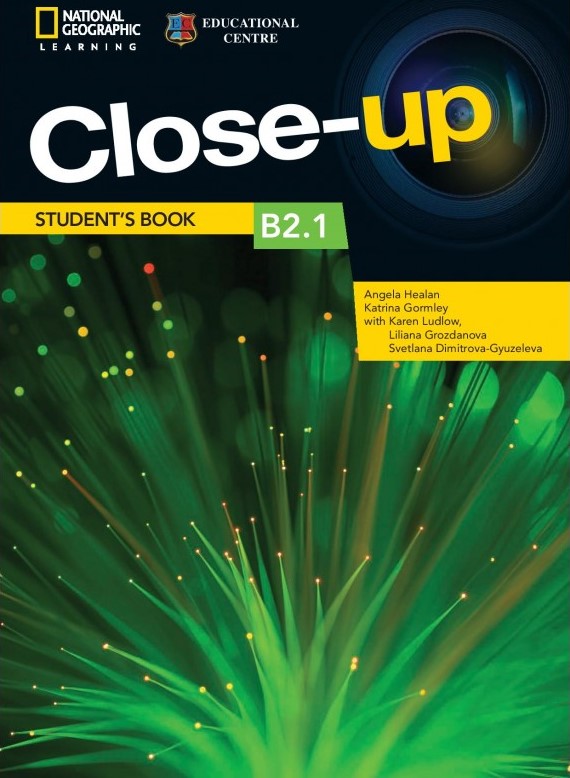 Close-Up B2.1 Bg Student's book.Учебник за ниво B2.1