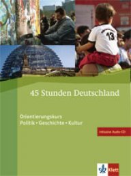 45 Stunden Deutschland