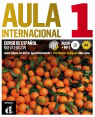 Aula internacional 1 Nueva edición Libro del alumno + CD- Учебна система по испански език ниво А1
